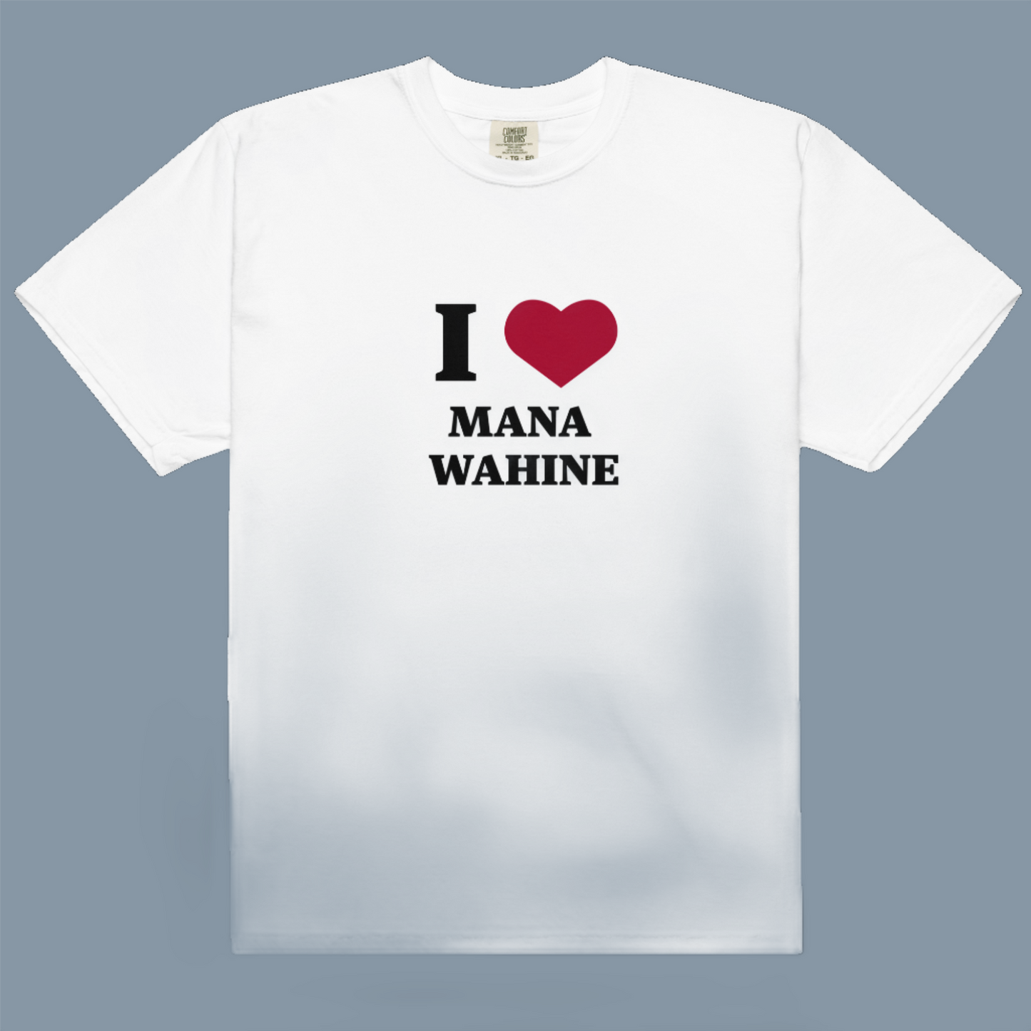 I Heart Mana Wahine™ - Unisex Heavyweight t-shirt